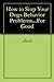 How to Stop Your Dog’s Behavior Problems...For Good by ebook