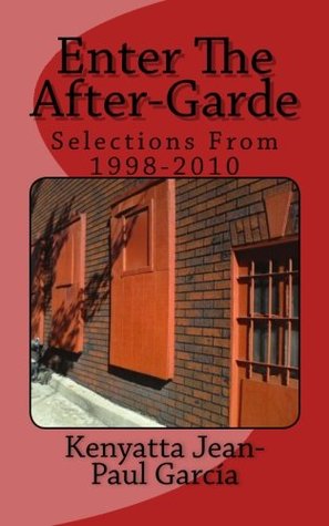 Enter the After-Garde Selections from 1998-2010 (Kindle Edition)