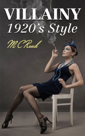 VILLAINY 1920's Style (Kindle Edition)