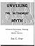 Unveiling The Retirement Myth by Jim C. Otar Unveiling The Retirement Myth by Jim C. Otar