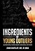 Ingredients of Young Outlie...