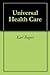 Universal Health Care