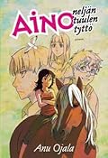 Aino: neljän tuulen tyttö