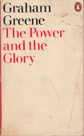 The Power and the Glory