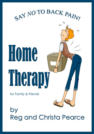 Home Therapy: Say NO to Back Pain! (Kindle Edition)