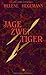Jage zwei Tiger by Helene Hegemann