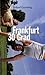 Frankfurt 30 Grad