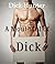 A Mouthful of Dick Mega Bundle (Gay Taboo Household Erotica)