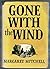 Gone With The Wind by Margaret Mitchell