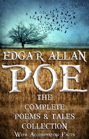 Edgar Allan Poe: The Complete Collection
