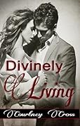 Divinely Living