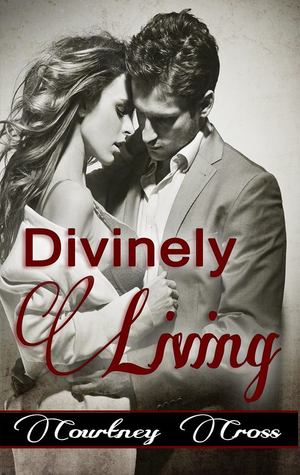 Divinely Living (Surviving, #2)