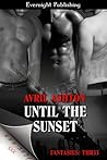 Until the Sunset by Avril Ashton