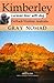 Kimberley: Outback Western Australia: Caravan Tour with a Dog (Caravan Travel Australia)