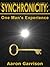 Synchronicity: One Man's Experience