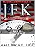 Master Chronology of JFK Assassination Book III by Walt Brown