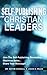 Self-Publishing For Christian Leaders by Jason G. Miles