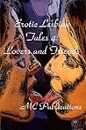 Erotic Lesbian Tales 4: Lovers and Friends