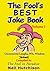 The Fool's Best Joke Book Volume 1