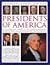 The Illustrated Encyclopedia of the Presidents of America