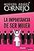 La importancia de ser mujer