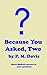 Because You Asked, 2 by Patrick Davis