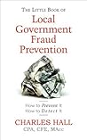 The Little Book of Local Government Fraud Prevention