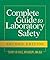 Complete Guide to Laboratory Safety