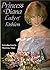 Princess Diana:  Lady of Fa...