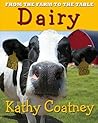 Dairy (From the Farm to the Table)