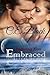 Embraced (Enduring Kiss, #4)