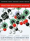 Selected Solutions Manual -- General Chemistry: Principles and Modern Applications