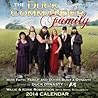 The Duck Commander Family 2014 Day-to-Day Calendar: How Faith, Family, and Ducks Built a Dynasty