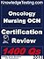 Oncology Nursing - OCN Cert...