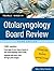 Otolaryngology Board Review: Pearls of Wisdom, Third Edition