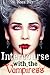 Intercourse With The Vampiress