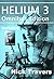 Helium3 Omnibus (Whole Series)