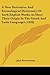 A New Derivative And Etymological Dictionary Of Such English ... by John Rowbotham