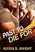 Past to Die for