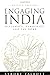 Engaging India by Strobe Talbott Engaging India by Strobe Talbott
