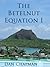 The Betelnut Equation by Dan Chapman