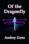Of The Dragonfly