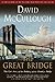 The Great Bridge