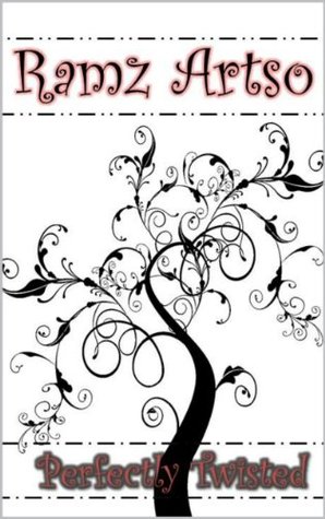 Perfectly Twisted (Book 1) Young Adult Romance