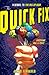 The Quick Fix by Jack D. Ferraiolo