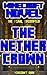Minecraft: The Nether Crown (A Minecraft Novel: The Final Encounter)