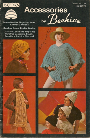 Accessories by Beehive (Patons Book No 127)