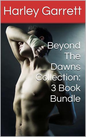 Beyond The Dawns Collection: 3 Book Bundle
