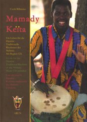 A Life for the Djembe: Traditional Rhythms of the Malinke (Paperback)