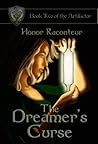 The Dreamer's Curse by Honor Raconteur